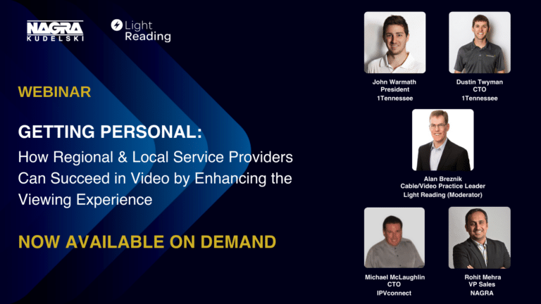 Getting Personal: How Regional & Local Service Providers Can Succeed in Video by Enhancing the Viewing Experience