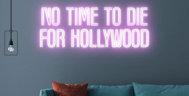 No Time To Die For Hollywood